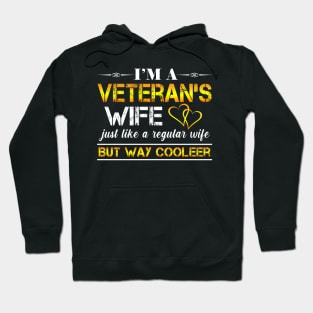 I'm veteran's wife just like a regular wife Hoodie